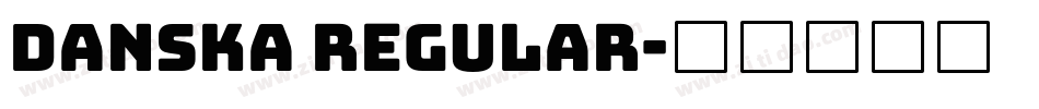 Danska Regular字体转换